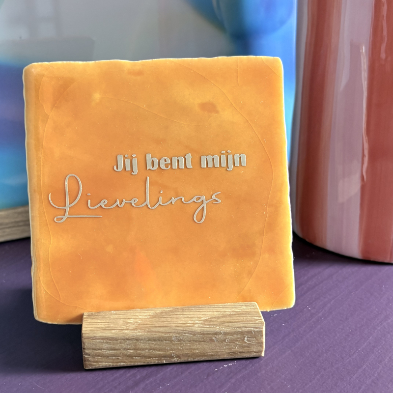 Oranje Tegel 'Jij bent mijn lievelings' met Gouden Tekst