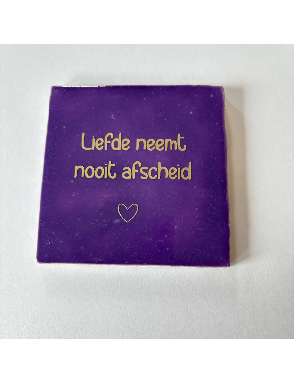 Tegel, liefde neemt nooit afscheid