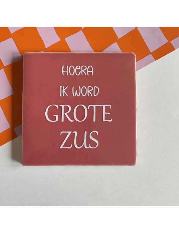 Tegel, Hoera grote zus Tegel, Hoera grote zus
