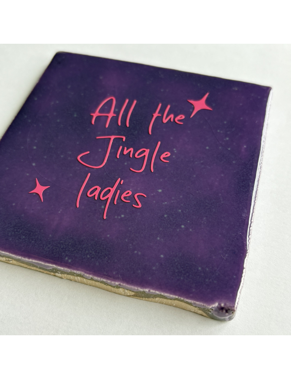 Tegeltje jingle ladies
